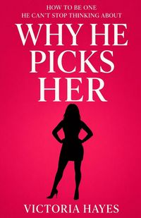 Produktbild: Why He Picks Her