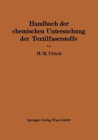 Produktbild: Handbuch der chemischen Untersuchung der Textilfaserstoffe
