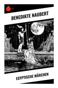 Produktbild: Egyptische M&auml;rchen