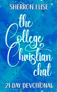 Produktbild: The College Christian Chat 21 Day Devotional
