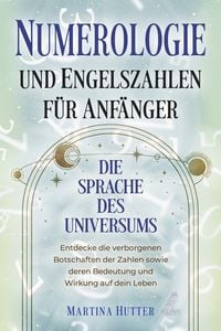 Produktbild: Numerologie und Engelszahlen f&uuml;r Anf&auml;nger