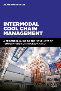Produktbild: Robertson, A: Intermodal Cool Chain Management