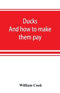 Bild vom Artikel Ducks vom Autor William Cook