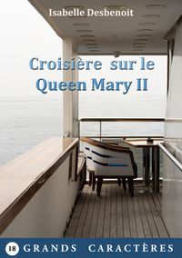 Produktbild: Croisi&egrave;re sur le Queen Mary II