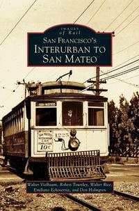 Produktbild: San Francisco's Interurban to San Mateo