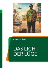 Produktbild: Das Licht der L&uuml;ge