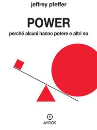 Produktbild: Power. Perch&eacute; alcuni hanno potere e altri no