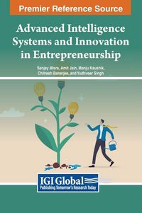Produktbild: Advanced Intelligence Systems and Innovation in Entrepreneurship