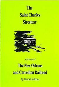 Produktbild: Guilbeau, J: St. Charles Streetcar