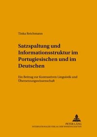 Produktbild: Satzspaltung und Informationsstruktur im Portugiesischen und im Deutschen