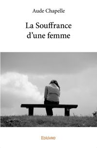 Produktbild: La souffrance d une femme
