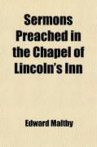 Produktbild: Sermons Preached in the Chapel of Lincoln's Inn
