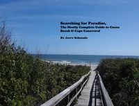 Produktbild: Searching for Paradise, The Mostly Complete Guide to Cocoa Beach & Cape Canaveral