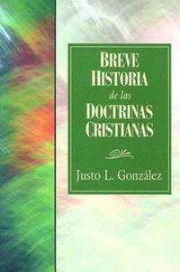 Produktbild: Breve Historia de las Doctrinas Cristianas 31618