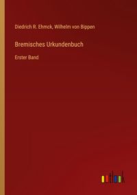 Produktbild: Bremisches Urkundenbuch