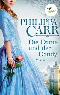 Produktbild: Die Dame und der Dandy: Die T&ouml;chter Englands - Band 8