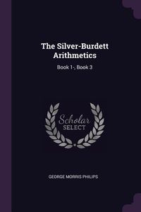 Produktbild: The Silver-Burdett Arithmetics