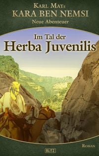 Produktbild: Kara Ben Nemsi - Neue Abenteuer 19: Im Tal der Herba Juvenilis