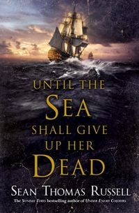 Produktbild: Until the Sea Shall Give Up Her Dead