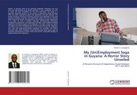 Produktbild: My (Un)Employment Saga in Guyana: A Horror Story Unveiled