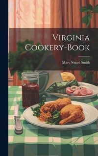 Produktbild: Virginia Cookery-book
