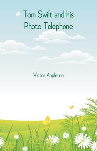 Produktbild: Tom Swift and his Photo Telephone