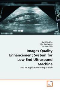Produktbild: Khin Wee, L: Images Quality Enhancement System for Low End U