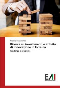 Produktbild: Ricerca su investimenti e attivit&agrave; di innovazione in Ucraina