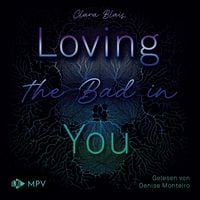 Produktbild Loving the Bad in You