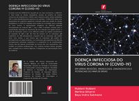 Produktbild: Doen&ccedil;a Infecciosa Do V&iacute;rus Corona 19 (covid-19)