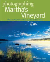 Produktbild: Photographing Martha's Vineyard