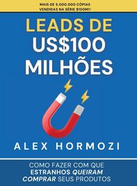 Produktbild: Leads de US$100 milh&otilde;es