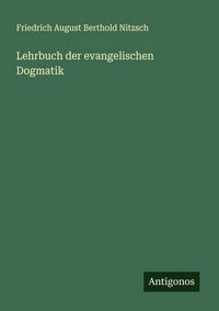 Produktbild: Lehrbuch der evangelischen Dogmatik