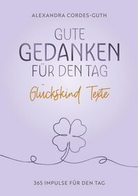 Produktbild: Gute Gedanken f&uuml;r den Tag
