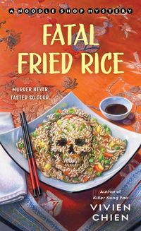 Produktbild: Chien, V: Fatal Fried Rice