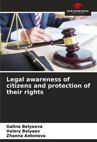 Produktbild: Legal awareness of citizens and protection of their rights