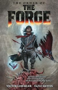 Produktbild: Gischler, V: The Order Of The Forge