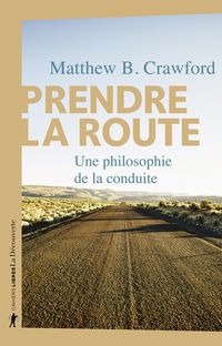 Produktbild: Prendre la route : une philosophie de la conduite