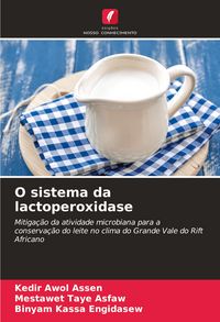 Produktbild: O sistema da lactoperoxidase
