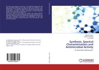 Produktbild: Synthesis, Spectral Characterization and Antimicrobial Activity