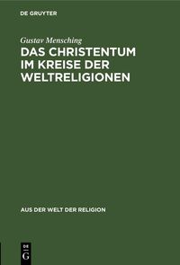Produktbild: Das Christentum im Kreise der Weltreligionen