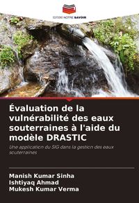 Produktbild: &Eacute;valuation de la vuln&eacute;rabilit&eacute; des eaux souterraines &agrave; l'aide du mod&egrave;le DRASTIC