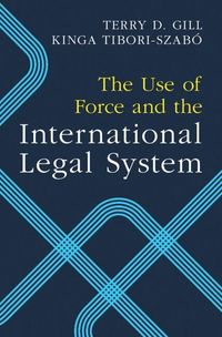 Produktbild: Use of Force and the International Legal System