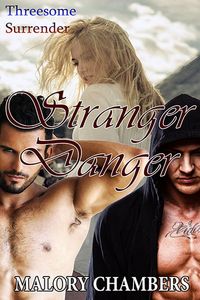 Produktbild: Stranger Danger (Threesome Surrender, #1)