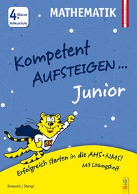 Produktbild: Kompetent Aufsteigen Junior Mathematik 4. Klasse Volksschule