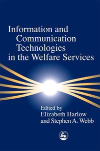 Produktbild: Information and Communication Technologies in the Welfare Services