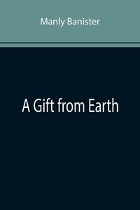 Produktbild: A Gift from Earth