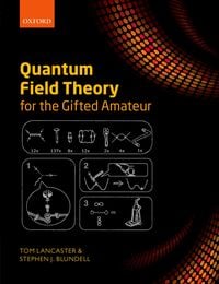 Produktbild: Quantum Field Theory for the Gifted Amateur