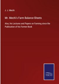 Produktbild: Mr. Mechi's Farm Balance-Sheets