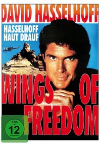 Produktbild: Wings of Freedom - Hasselhoff haut drauf
